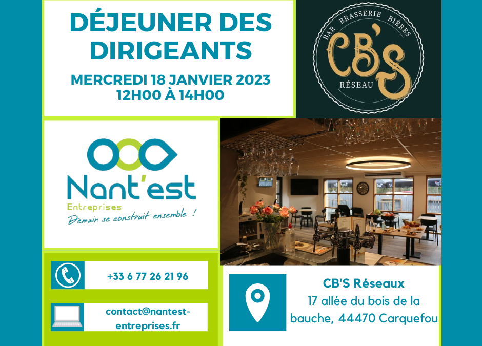 Déjeuner des dirigeants CB’S Janvier 2023